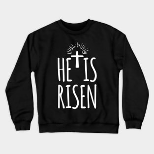 He Is Risen Shirt For Men Women Christian Gifts Happy Easter Crewneck Sweatshirt